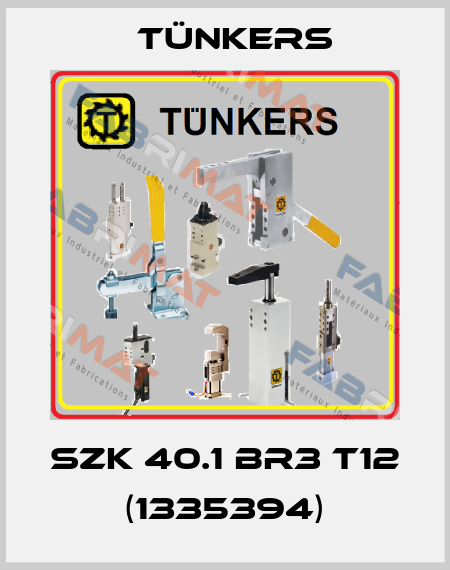 SZK 40.1 BR3 T12 (1335394) Tünkers