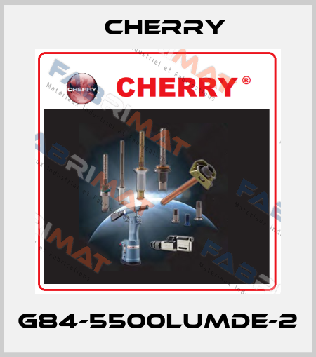 G84-5500LUMDE-2 Cherry