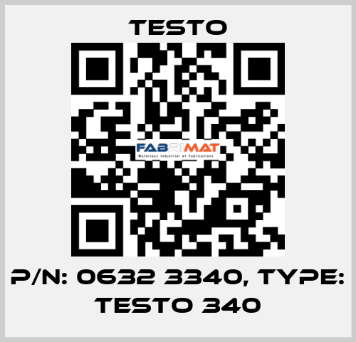 P/N: 0632 3340, Type: TESTO 340 Testo