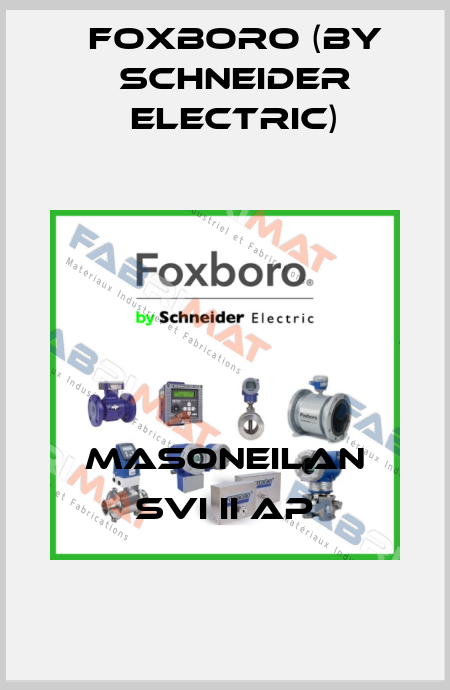 Masoneilan SVI II AP Foxboro (by Schneider Electric)