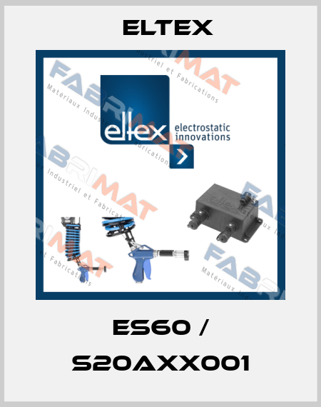ES60 / S20AXX001 Eltex