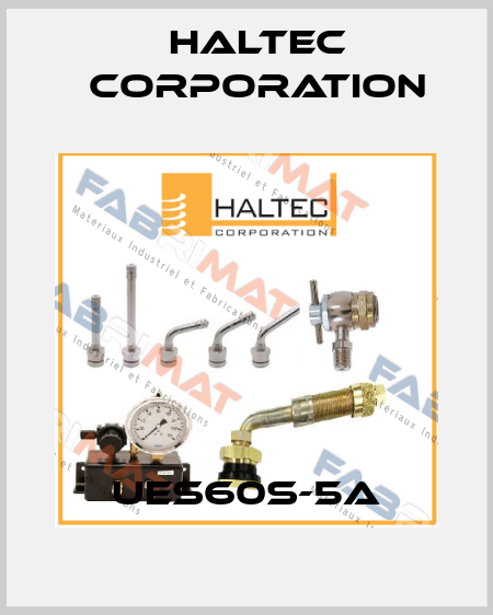 UES60S-5A Haltec Corporation