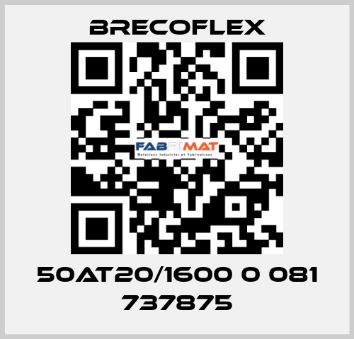 50AT20/1600 0 081 737875 Brecoflex
