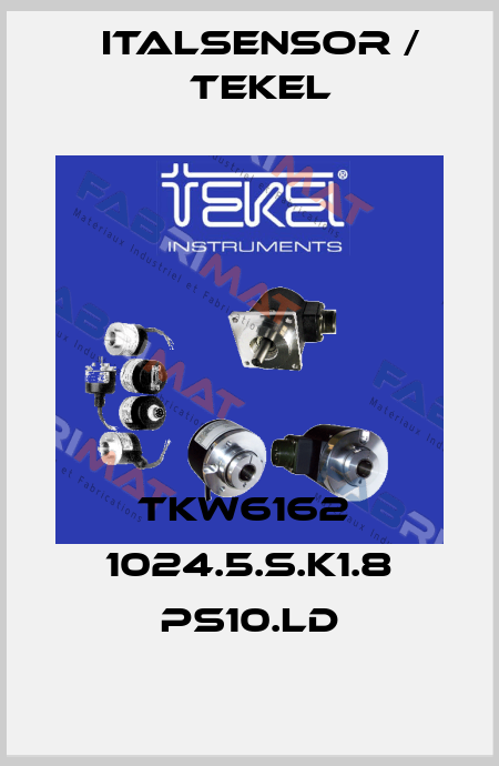 TKW6162  1024.5.S.K1.8 PS10.LD Italsensor / Tekel