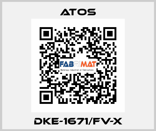 DKE-1671/FV-X Atos