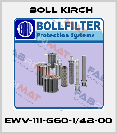 EWV-111-G60-1/4B-00 Boll Kirch