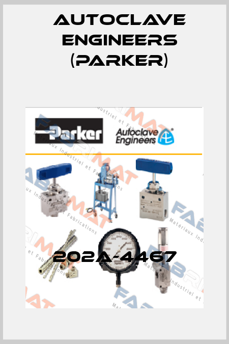 202A-4467 Autoclave Engineers (Parker)