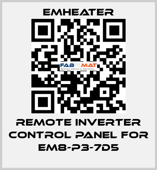 Remote inverter control panel for EM8-P3-7d5 EMHEATER