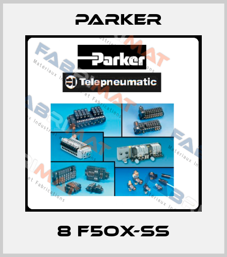 8 F5OX-SS Parker