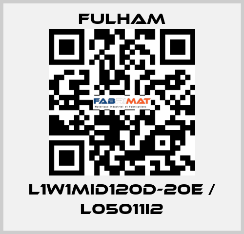 L1W1MID120D-20E / L05011i2 Fulham