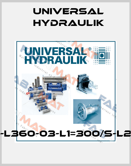 NR50-SB40-L360-03-L1=300/S-L2-250.s-24v Universal Hydraulik