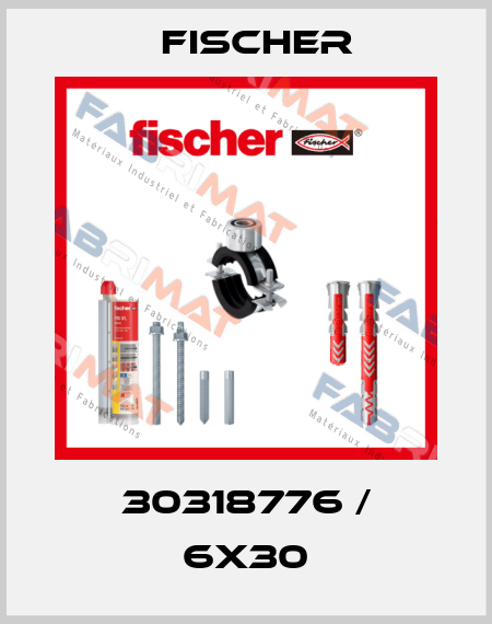 30318776 / 6x30 Fischer