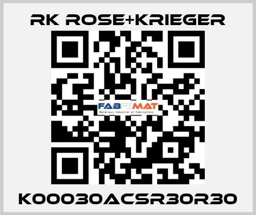 K00030ACSR30R30 RK Rose+Krieger
