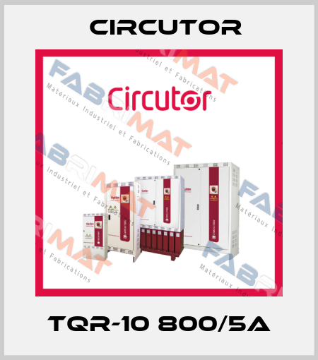 TQR-10 800/5A Circutor