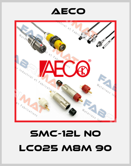 SMC-12L NO LC025 M8M 90 Aeco