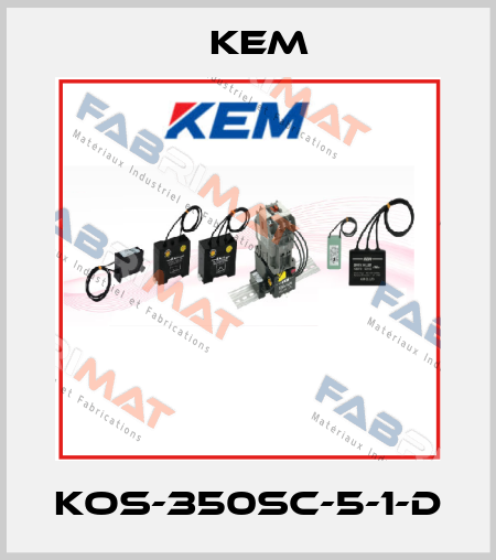 KOS-350SC-5-1-D KEM