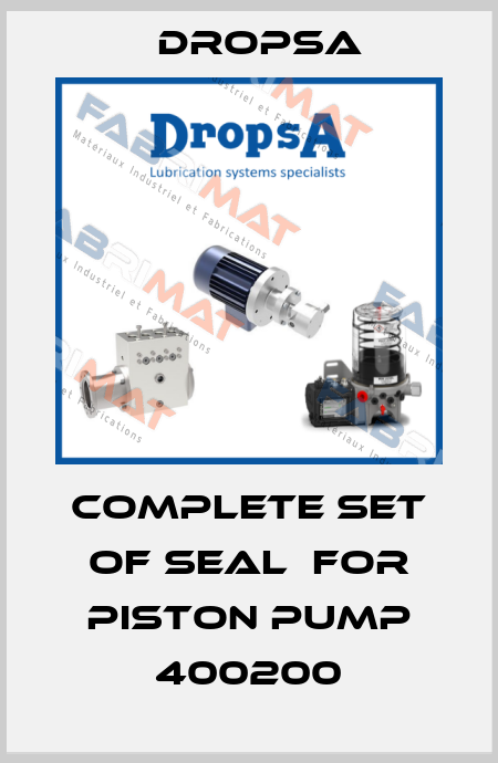 Complete Set of Seal  for Piston PUMP 400200 Dropsa