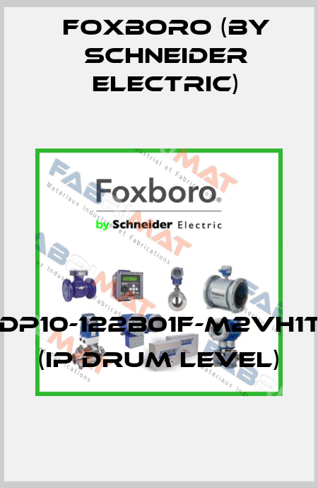 IDP10-122B01F-M2VH1T. (IP DRUM LEVEL) Foxboro (by Schneider Electric)