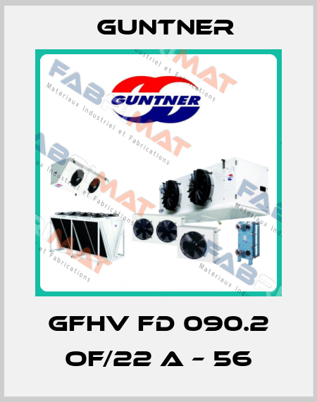 GFHV FD 090.2 OF/22 A – 56 Guntner
