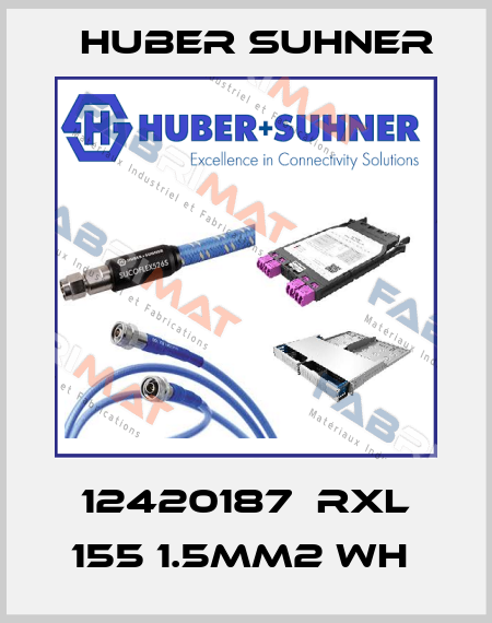 12420187  RXL 155 1.5MM2 wh  Huber Suhner