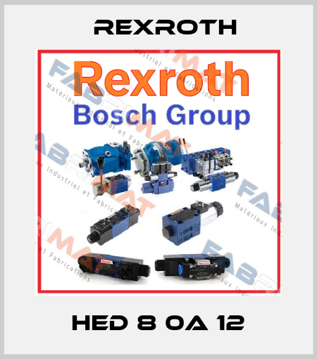 HED 8 0A 12 Rexroth