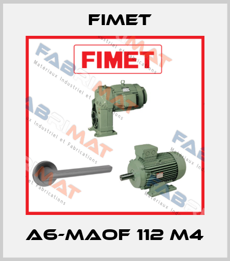 A6-MAOF 112 M4 Fimet