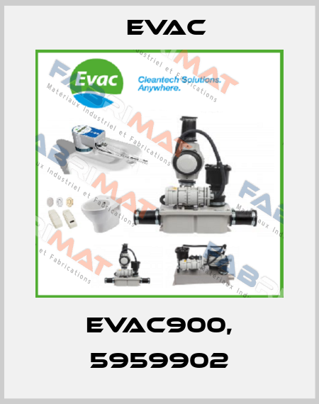 EVAC900, 5959902 Evac