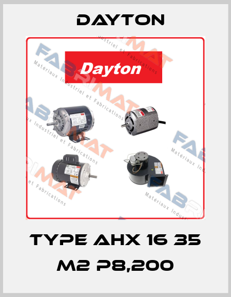AHX 16 S35 P8.2 M2 DAYTON