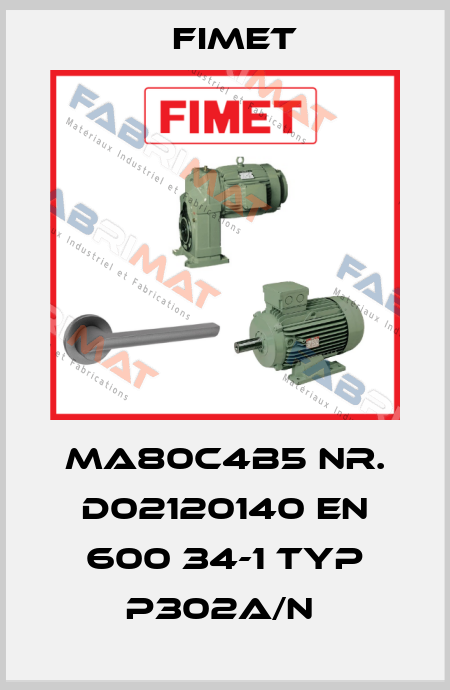 MA80C4B5 nr. D02120140 EN 600 34-1 Typ P302A/N  Fimet