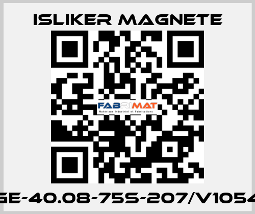 GE-40.08-75S-207/V1054 ISLIKER MAGNETE