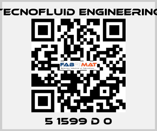 5 1599 D 0 Tecnofluid Engineering