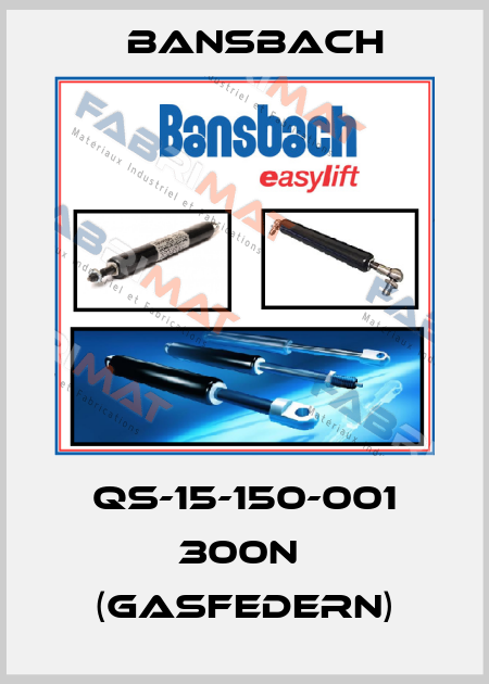 QS-15-150-001 300N  (Gasfedern) Bansbach