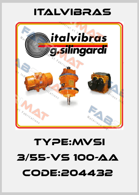 Type:MVSI 3/55-VS 100-AA  Code:204432  Italvibras