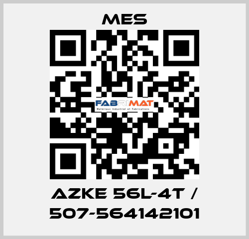 AZKE 56L-4T / 507-564142101 MES