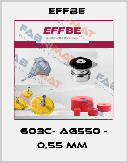603C- AG550 - 0,55 mm  Effbe