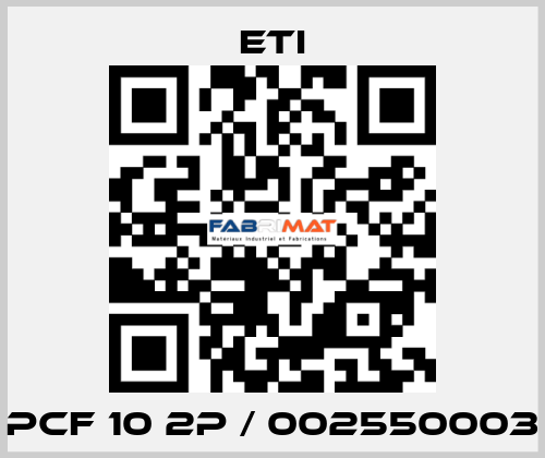 PCF 10 2p / 002550003 Eti