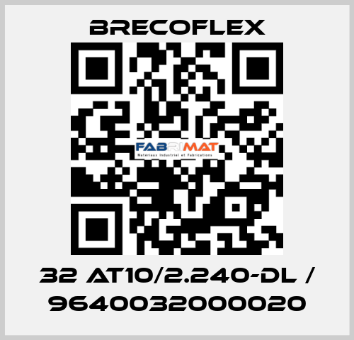 32 AT10/2.240-DL / 9640032000020 Brecoflex