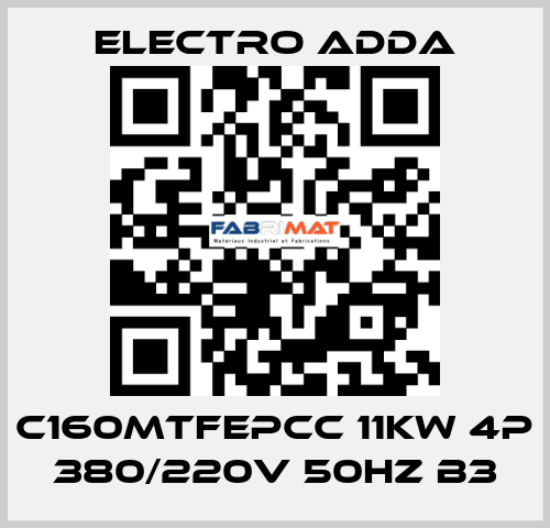 C160MTFEPCC 11kW 4P 380/220V 50Hz B3 Electro Adda