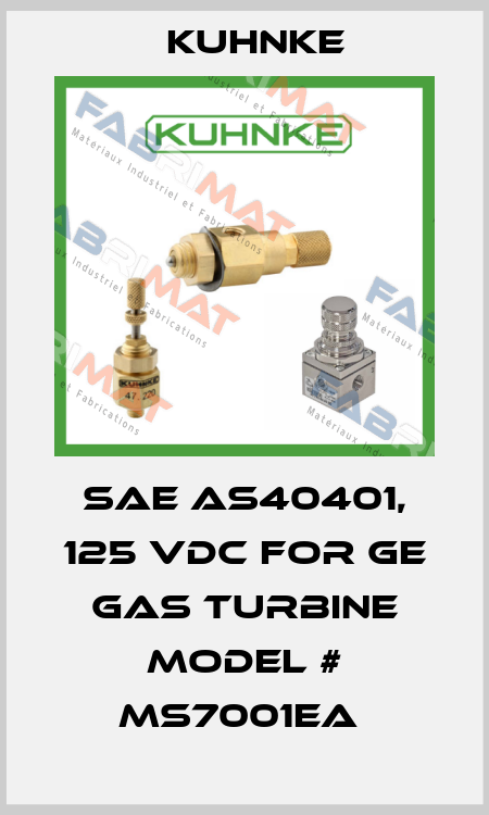 SAE AS40401, 125 VDC FOR GE GAS TURBINE MODEL # MS7001EA  Kuhnke