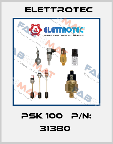 PSK 100   p/n: 31380  Elettrotec