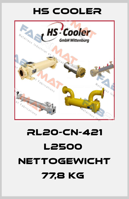 RL20-CN-421 L2500  Nettogewicht 77,8 kg  HS Cooler
