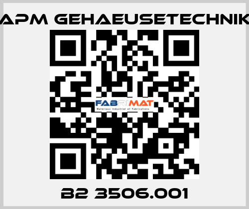 B2 3506.001 APM GEHAEUSETECHNIK