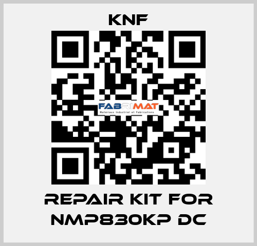 Repair kit for NMP830KP DC KNF