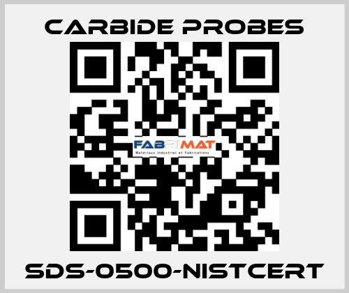 SDS-0500-NISTCERT Carbide Probes