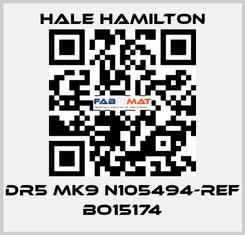 DR5 MK9 N105494-REF BO15174 HALE HAMILTON