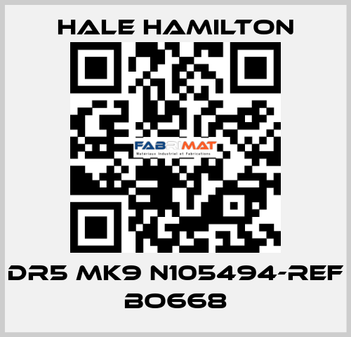 DR5 MK9 N105494-REF BO668 HALE HAMILTON