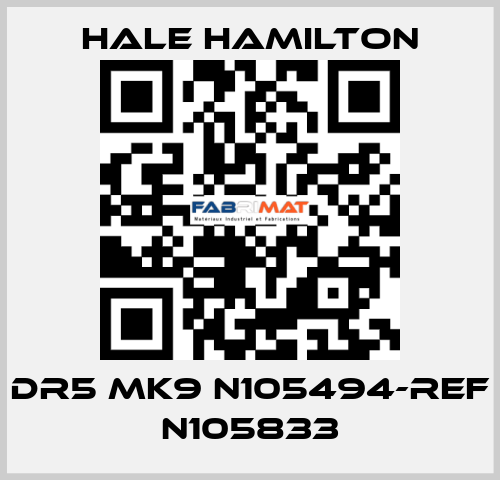 DR5 MK9 N105494-REF N105833 HALE HAMILTON