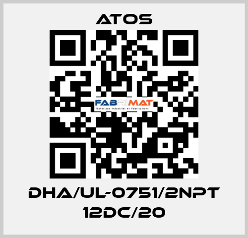 DHA/UL-0751/2NPT 12DC/20 Atos