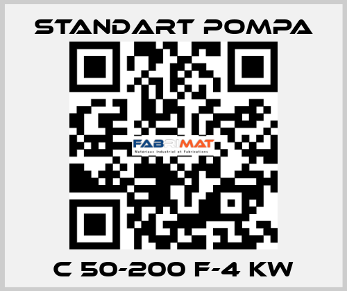 C 50-200 F-4 kW STANDART POMPA