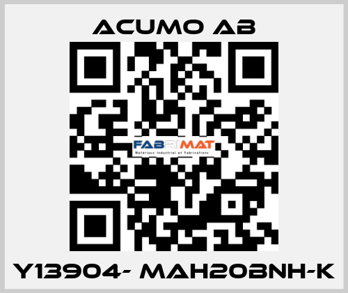 Y13904- MAH20BNH-K Acumo AB